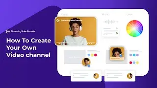 🎬 How To Create Your Own Video Channel (and make money out of it)