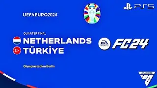 FC 24 - Netherlands vs. Türkiye - EURO 2024 Quarter Finals Match | PS5™ [4K60]