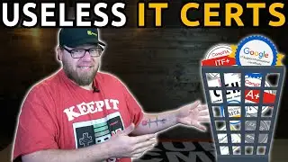 TOP LIST OF THE MOST USELESS IT CERTS??