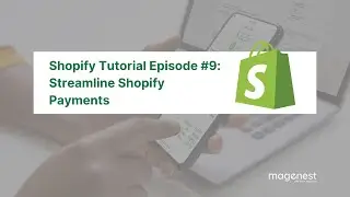 How to Set up Shopify Payments - Shopify Tutorial #9