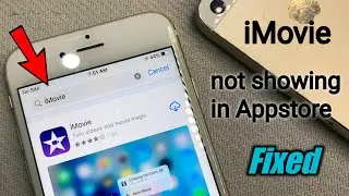 iMovie not showing in Appstore Solved 🤩🤩