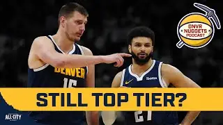 Are Nikola Jokic and Nuggets still in the top tier of championship contenders?