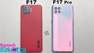 Oppo F17 vs Oppo F17 Pro SpeedTest and Camera Comparison