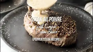 French Steak au Poivre Recipe ⁠(Pepper Steak Recipe)