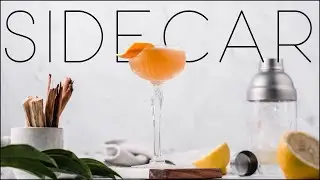 How to make a Sidecar - Delicious classic cocktail recipe