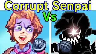 Friday Night Funkin Corruption VS Senpai FULL WEEK DEMO + Cutscenes (FNF) (Evil Boyfriend / Week 6)