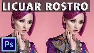 Photoshop: Retoque de Rostro con Licuar