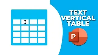 How to make text vertical in PowerPoint table