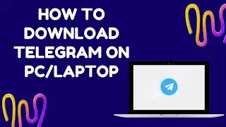 How to Download Telegram in Laptop | How to Download Telegram in 2022