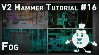 [Source 1] Hammer Tutorial V2 Series #16 