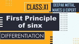 first principle of sinx I class 11 XI ncert I cbse I differentiation I ab-initio, delta method