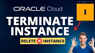 Master Oracle Cloud: Terminate | Delete VM Instances in Minutes ! 