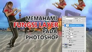 Fungsi Layer Pada Photoshop - Tutorial Photoshop