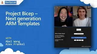 Project Bicep – Next generation ARM Templates