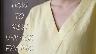 How To Sew V-neckline Facing | Sewing techniques | Thuy Sewing