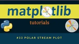 Matplotlib Plotting Tutorials : 033 : Polar Stream Plot