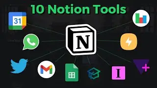 10 Notion Tools you'll wish you knew earlier