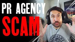 Are PR Agencies SCAMMING MUSICIANS?