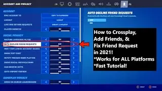 Fortnite - How to Crossplay, Add Friends, & Fix Friend Request Error in 2021 [Fast Tutorial!]