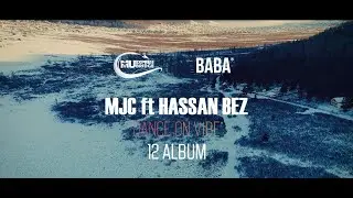 MJC - Dance on vibe (feat Hassan Bez)