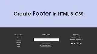 How to  code Footer for Beginner HTML CSS and  JAvascript Tutorial