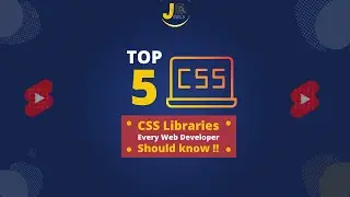 Top 5 CSS Libraries every Web Developer Should Know! | Jobly