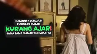 GiNI JADINYA KALAU TRLALU DEKAT SAMA MAM4H TiRI BARU...| alur cerita film