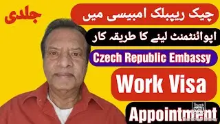 Czech republic embassy appointment | Czech republic work permit