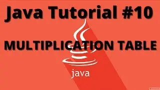 Write a java program to print multiplication table in Java? Tutorial 10