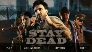 Обзор на игру Stay Dead