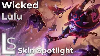 Wicked Lulu - Skin Spotlight - League of Legends