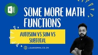 Some More Mathematical Functions in Excel | AUTOSUM | SUM | Subtotal