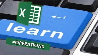 Excel Operations and Functions