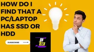 How to Check whether your PC or Laptop has an SSD or HDD installed in 2023