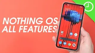 Nothing OS FULL tour and ALL Nothing Phone (1) features!