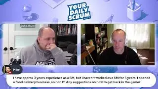 YDS: How to Return to Being a Scrum Master After a Break