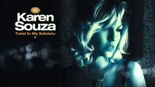 Twist In My Sobriety - Karen Souza - Essentials II - HQ