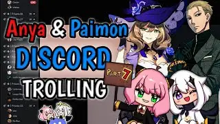 ANYA & PAIMON DISCORD TROLLING #7 |  ​ft. @Miocchi