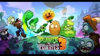 Как установить Plants Vs Zombies 3 (PVZ3)