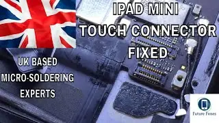 iPad mini fpc touch connector repair : UK