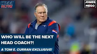 Bill Belichick is out! Who will be the Patriots next head coach? with Tom E. Curran!