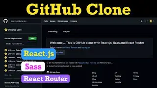 Let's build GITHUB Clone with REACT.JS, SASS and REACT ROUTER 2023 (FOR BEGINNERS)