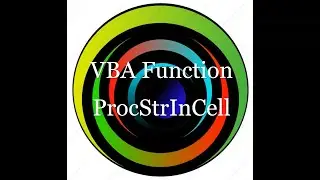 VBA Functions. ProcStrInCell - функция обработки текста со смешанным наполнением.