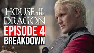 House of the Dragon Episode 4 | Recap & Review | Breakdown | Season 1