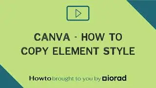 Canva - How to copy element style