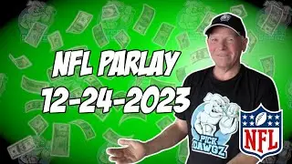 Free NFL Parlay For Today Sunday 12/24/23 MLB Pick & Prediction NFL Betting Tips