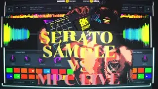 Serato Sample 1.2 First Look And Review With MPC Software 2.7.2