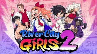 River City Girls 2 - Гипнотизирующие приколы якудз и поиск бездомных домашних животных!!!