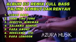 AZURA MUSIK FULL ALBUM VIRAL TIKTOK PALING MENYALA