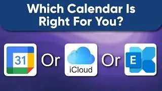 iCloud, Google Calendar, Microsoft Exchange: Choosing a Personal Calendar Service